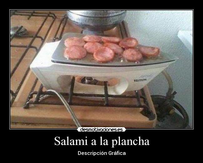 Salami a la plancha - 