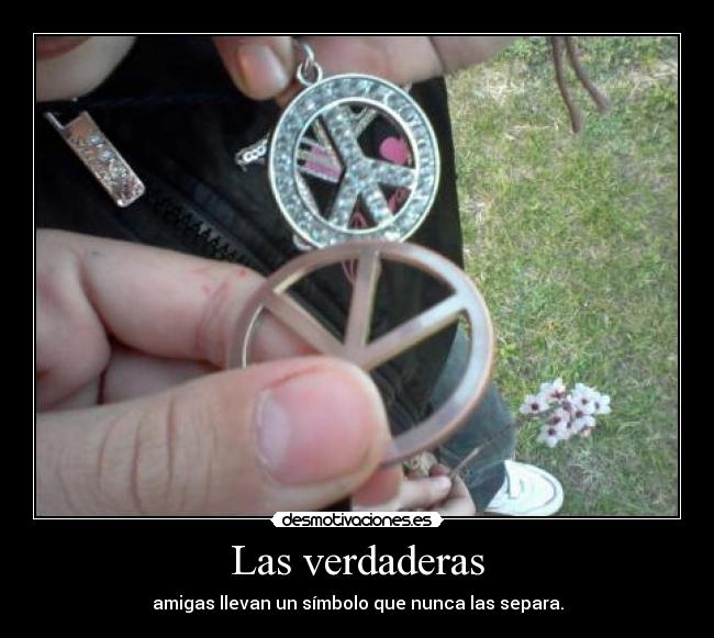 Las verdaderas - amigas llevan un símbolo que nunca las separa.