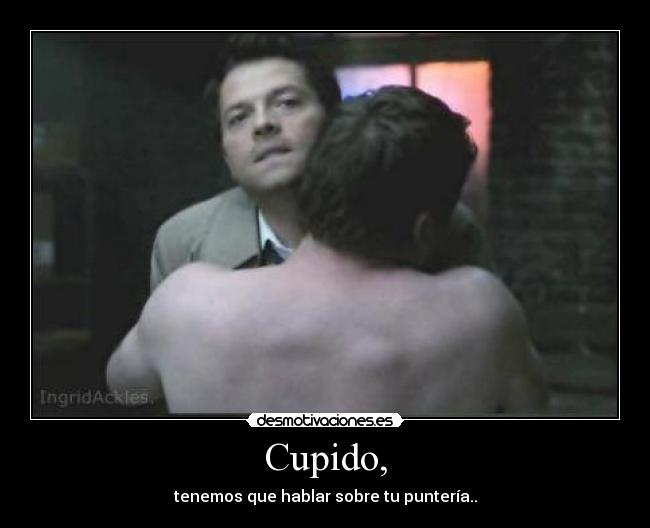 Cupido, - tenemos que hablar sobre tu puntería..