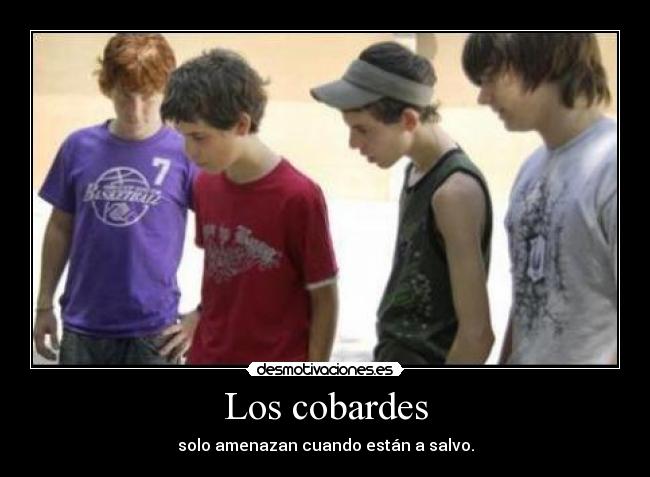 Los cobardes -