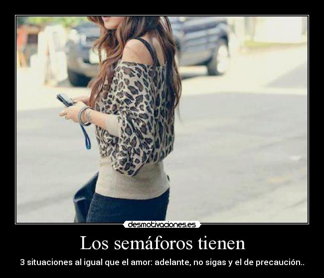 Los semáforos tienen - 