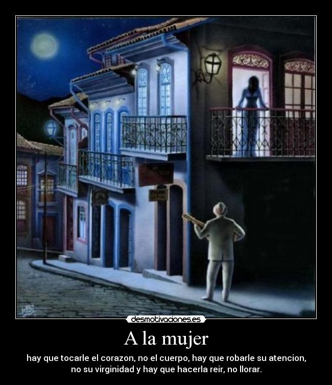 A la mujer -