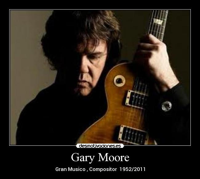 Gary Moore -