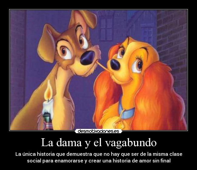 La dama y el vagabundo - 