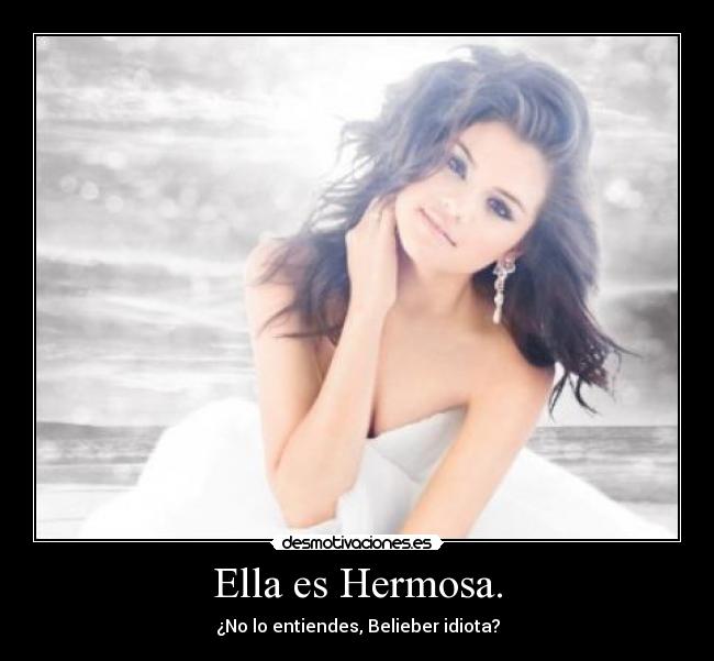 Ella es Hermosa. - 