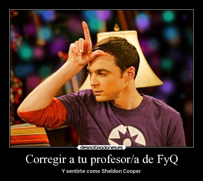 Corregir a tu profesor/a de FyQ - 