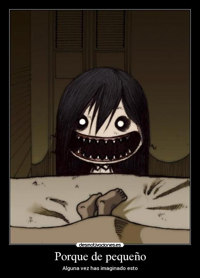 Porque de pequeño -