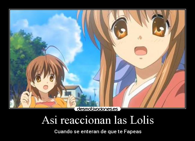 Asi reaccionan las Lolis - 