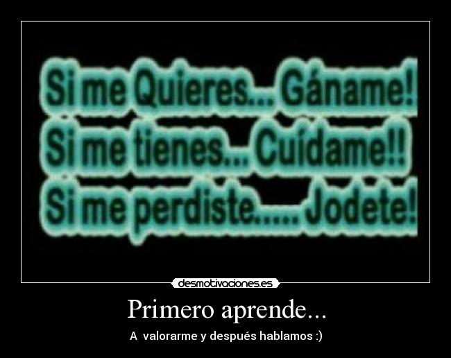 carteles primero aprende desmotivaciones