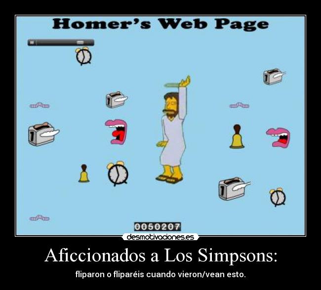Aficcionados a Los Simpsons: - fliparon o fliparéis cuando vieron/vean esto.
