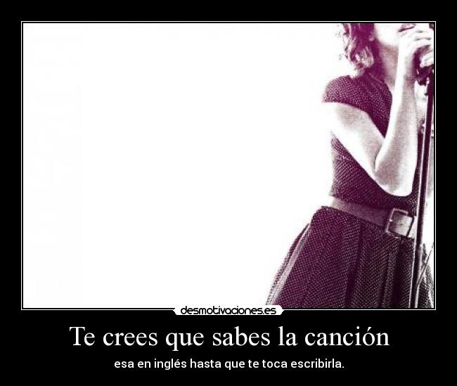 Te crees que sabes la canción -