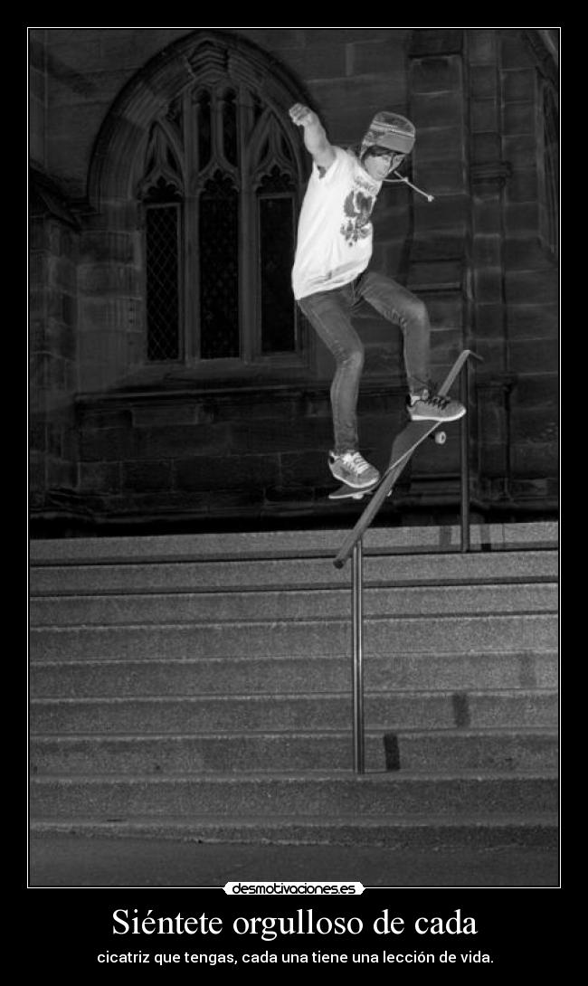 Siéntete orgulloso de cada -