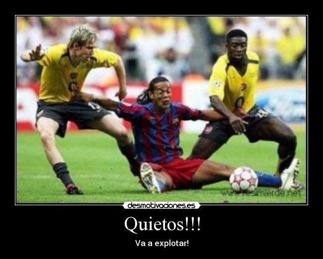 Quietos!!! -