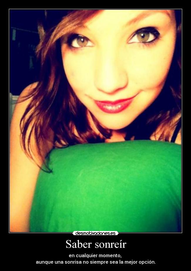 Saber sonreír -