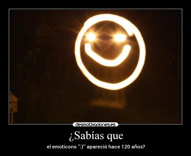 ¿Sabías que - el emoticono :) apareció hace 120 años?