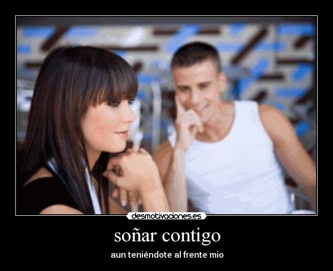 soñar contigo - 
