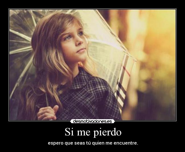 Si me pierdo - 