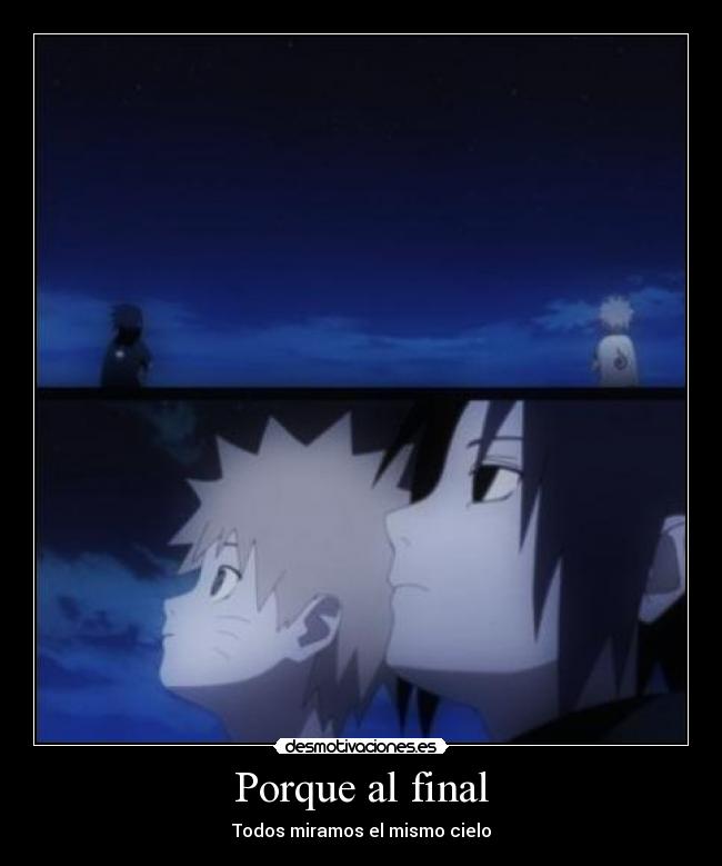 Porque al final - Todos miramos el mismo cielo