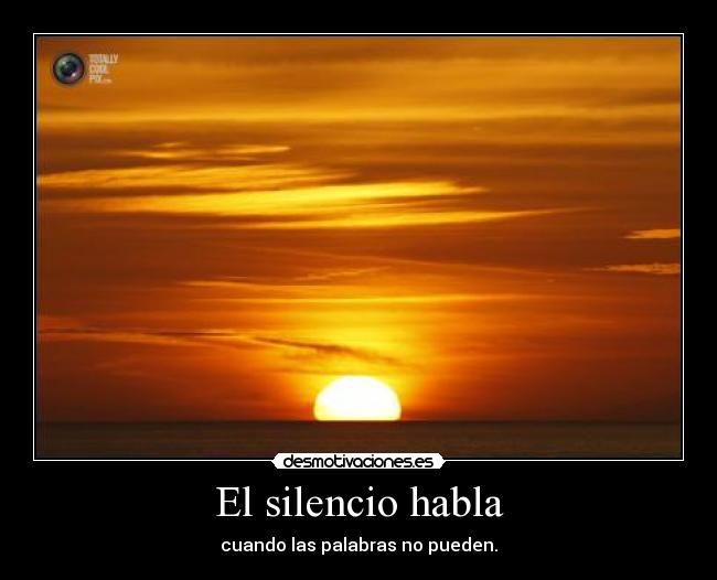 El silencio habla - 