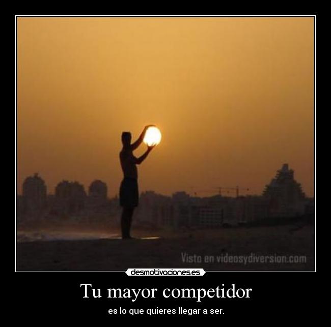 carteles mayor competidor desmotivaciones