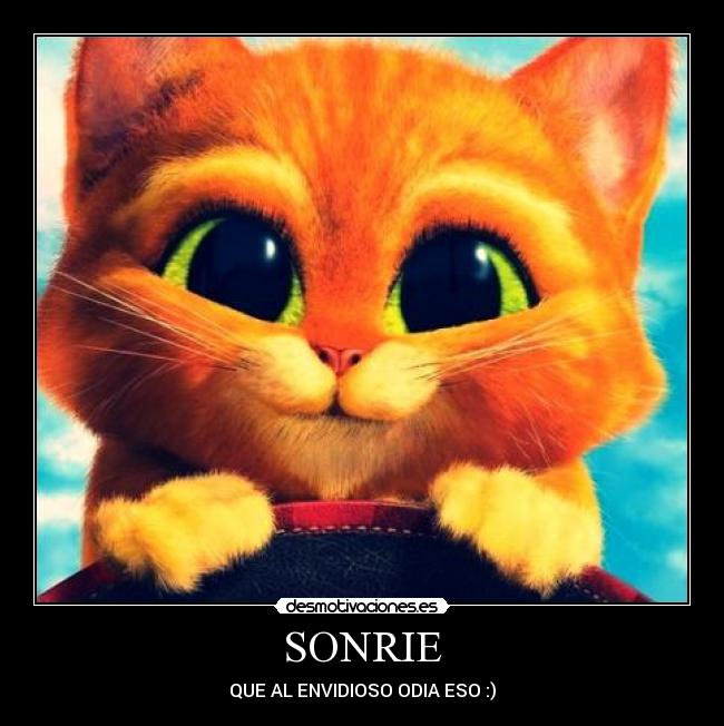 SONRIE - QUE AL ENVIDIOSO ODIA ESO :)