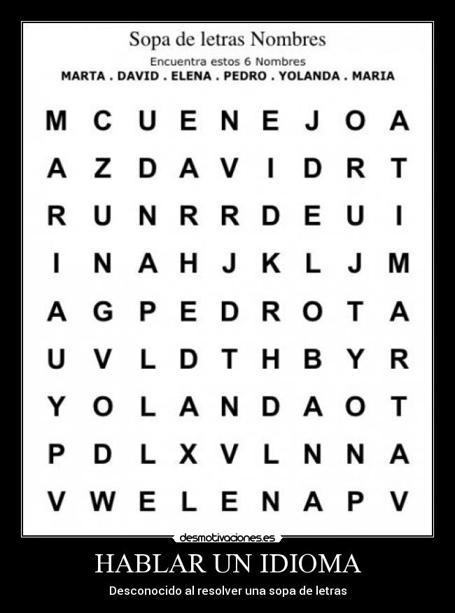 carteles idioma wakson desmotivaciones