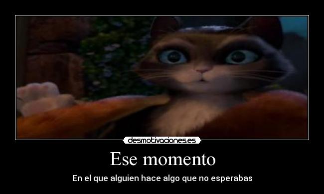 Ese momento -