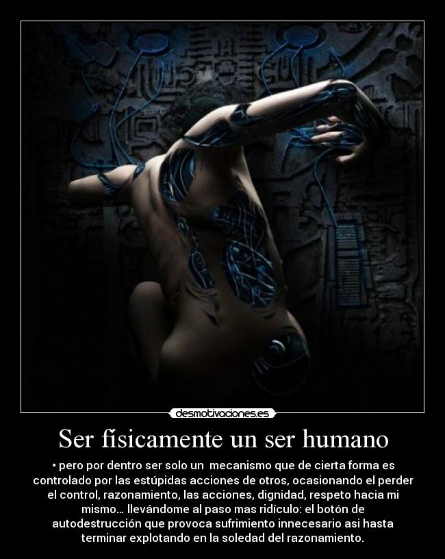 Ser físicamente un ser humano - 