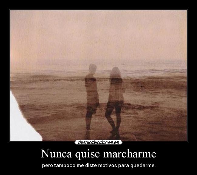 carteles marchar motivo amor desmotivaciones