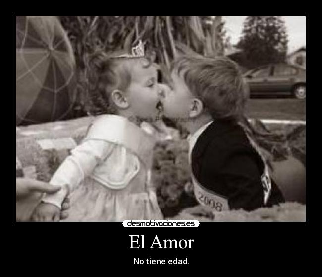 El Amor - No tiene edad.