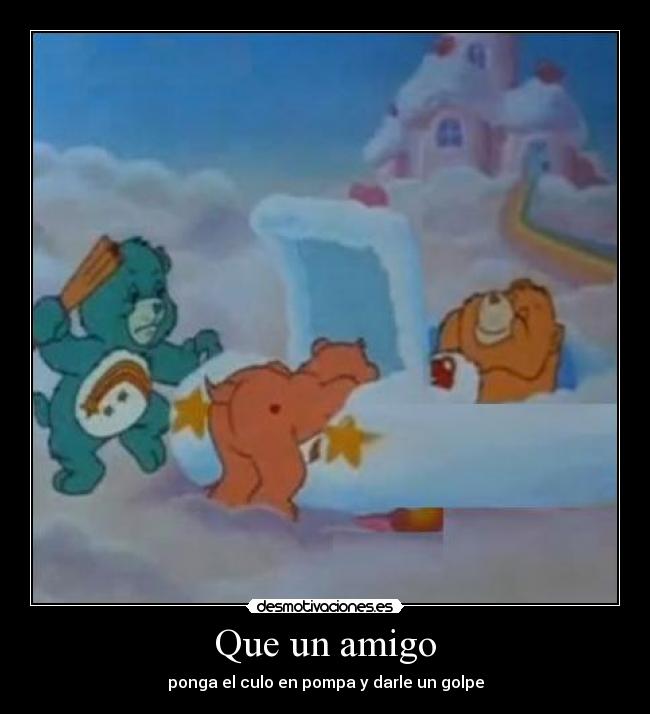 Que un amigo - ponga el culo en pompa y darle un golpe