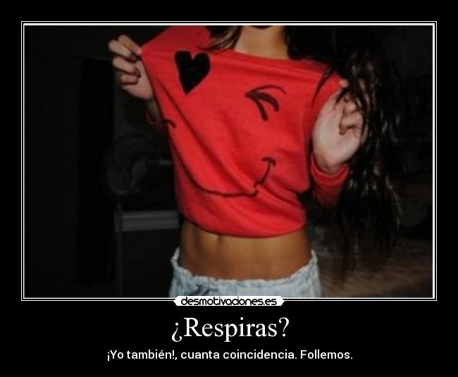 ¿Respiras? - 