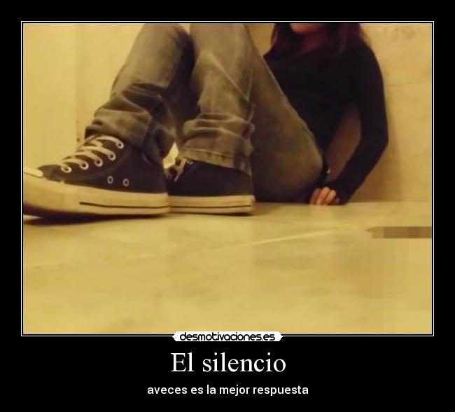 El silencio -