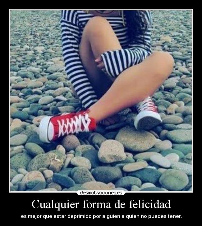Cualquier forma de felicidad -