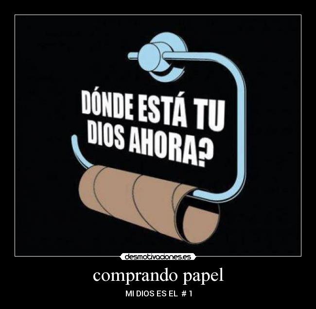 comprando papel - MI DIOS ES EL # 1