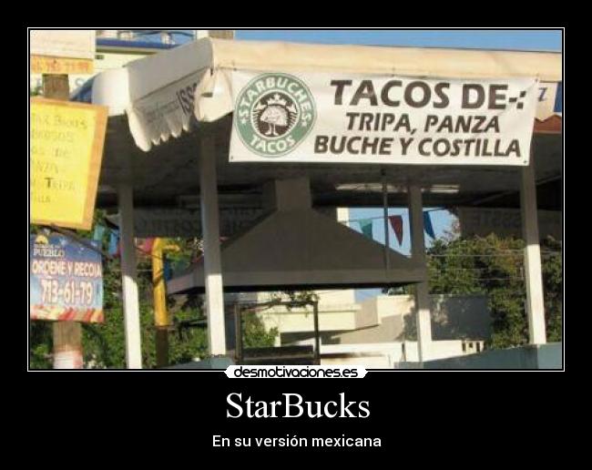 StarBucks - En su versión mexicana