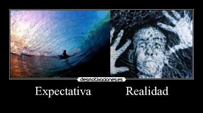 Expectativa           Realidad - 