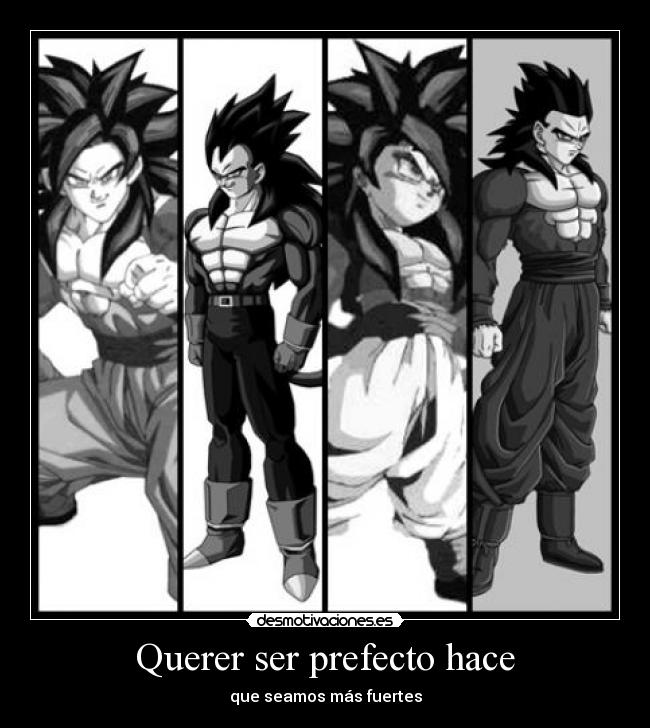 Querer ser prefecto hace - 