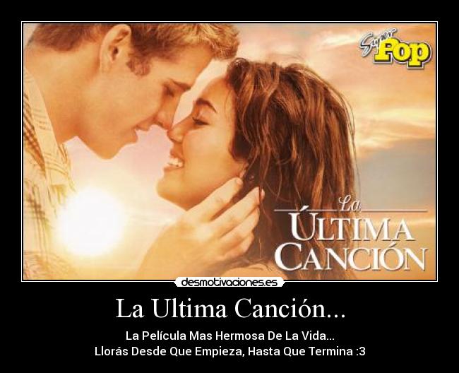 La Ultima Canción... -