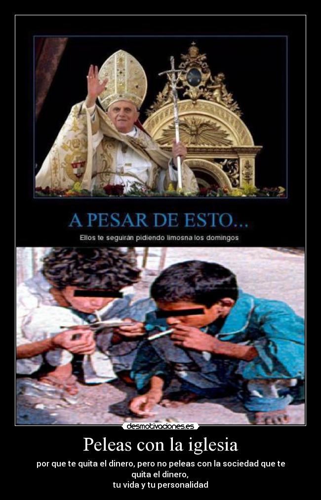 Peleas con la iglesia - 