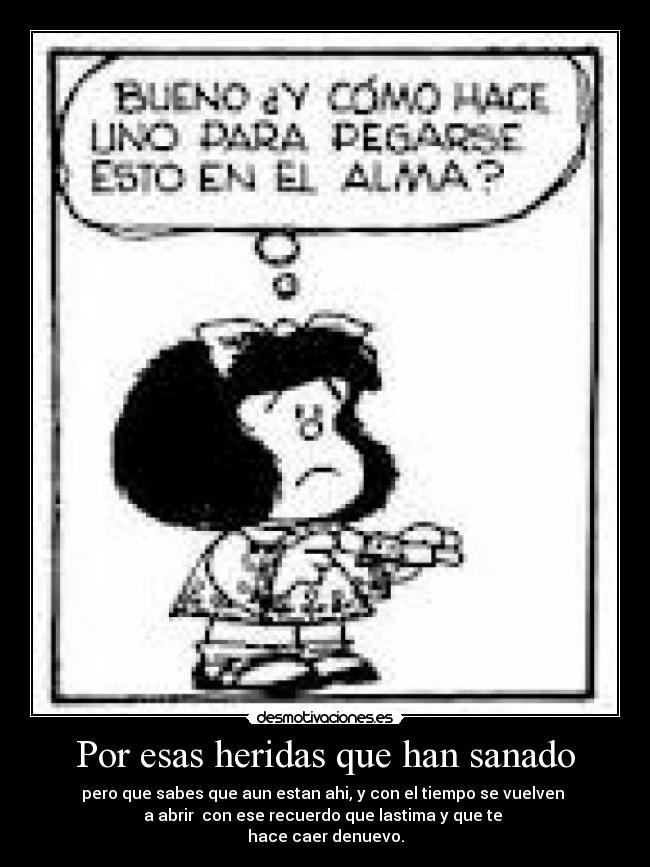 Por esas heridas que han sanado - 