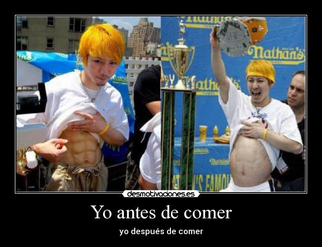 Yo antes de comer -