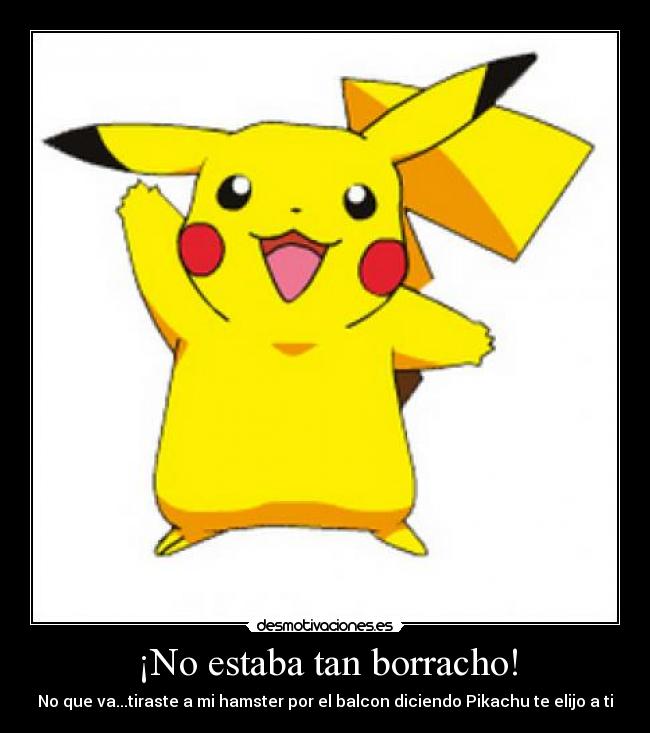 ¡No estaba tan borracho! - 