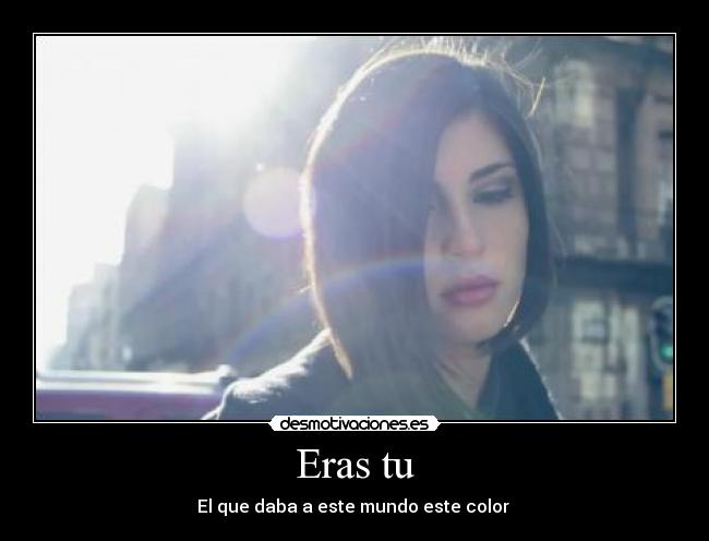 Eras tu - 