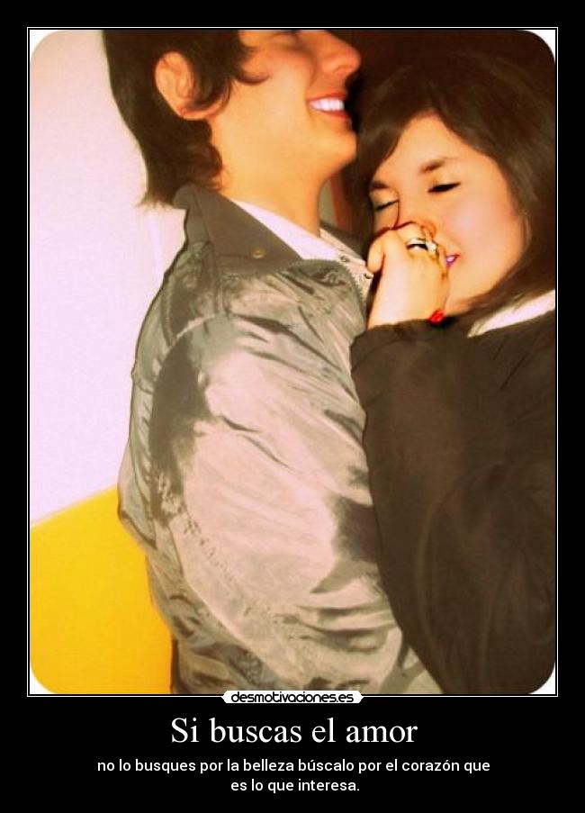 Si buscas el amor -