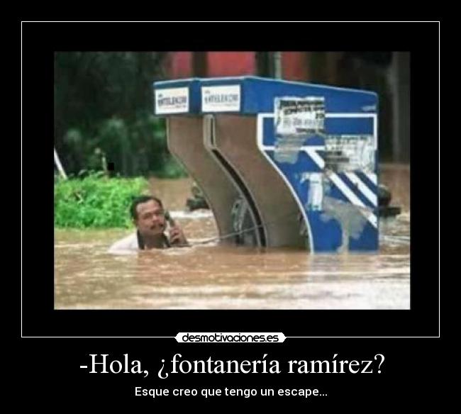 -Hola, ¿fontanería ramírez? - 
