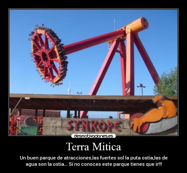 carteles terra mitica parque atracciones clanbloodwolf bloodwolf desmotivaciones