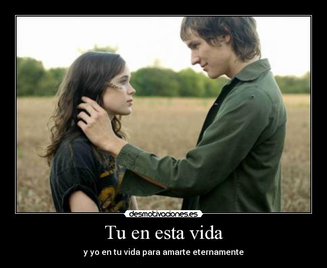 Tu en esta vida -