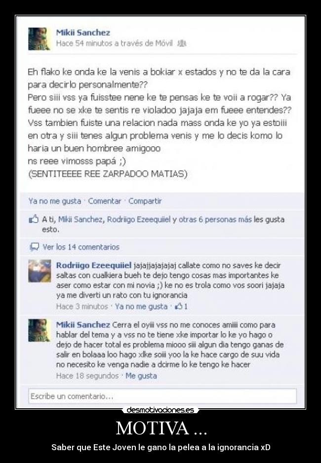 MOTIVA ... - Saber que Este Joven le gano la pelea a la ignorancia xD