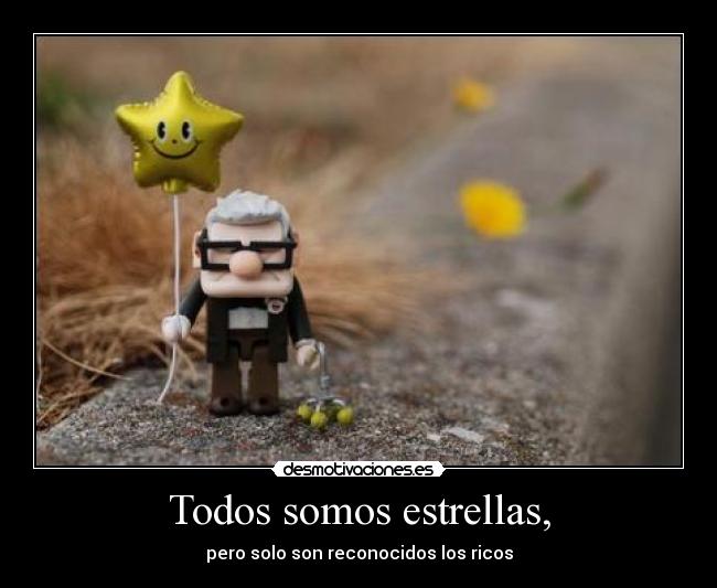 Todos somos estrellas, - 